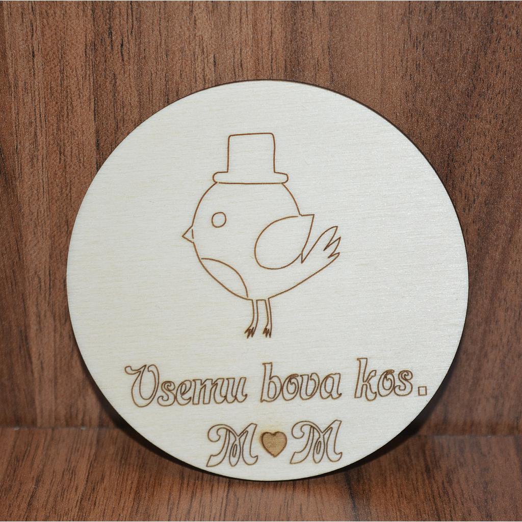 Podstavek za kozarec - vsemu bova kos